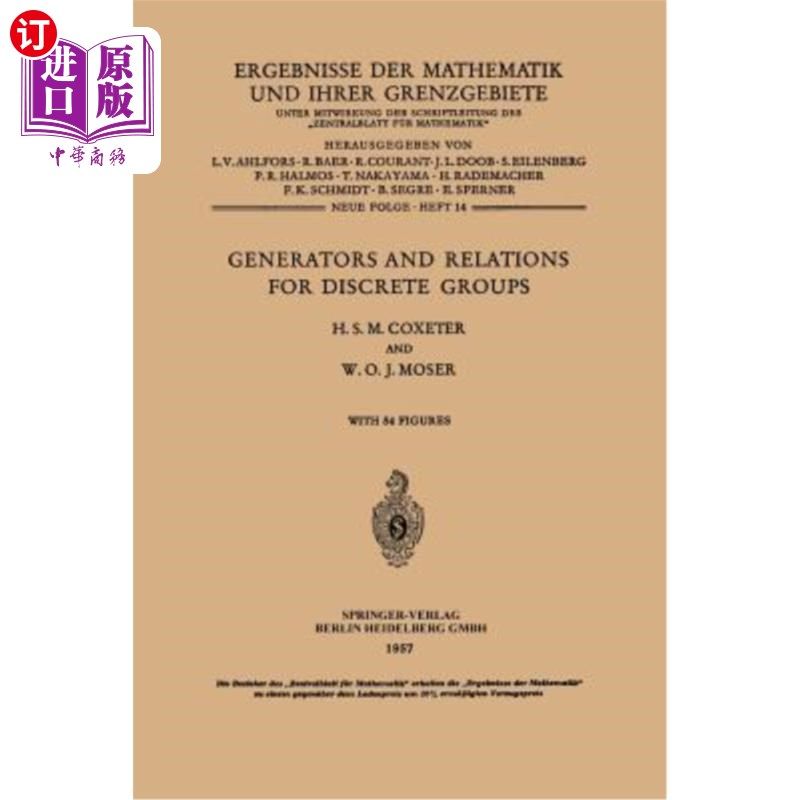 海外直订Generators and Relations for Discrete Groups 离散群的生成元与关系