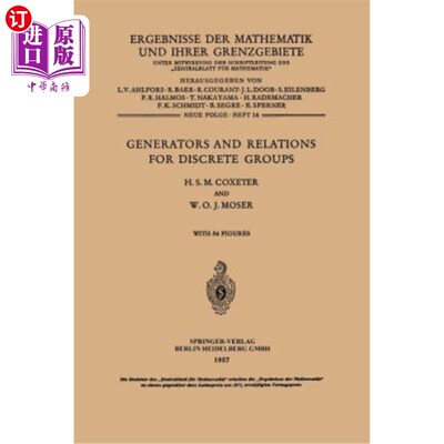海外直订Generators and Relations for Discrete Groups 离散群的生成元与关系