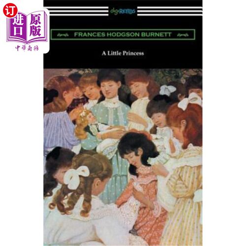 海外直订A Little Princess (Illustrated by Ethel Franklin Betts) 小公主（埃塞尔·富兰克林·贝茨插图） - 封面