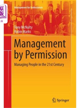 海外直订Management by Permission: Managing People in the 21st Century 许可管理：21世纪的人事管理