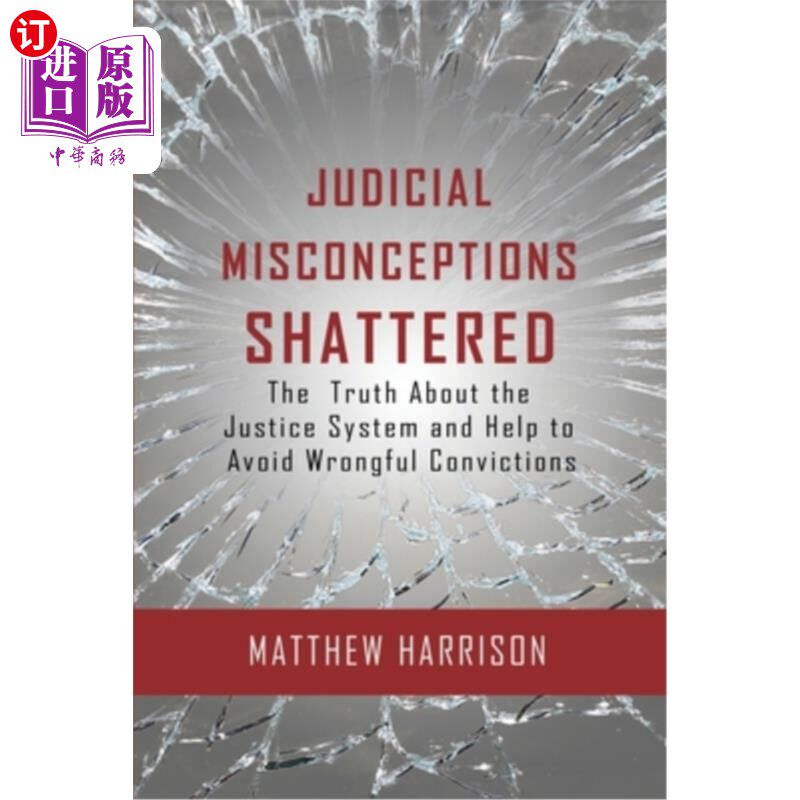 海外直订Judicial Misconceptions Shattered 司法误解粉碎