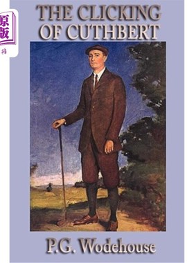 海外直订The Clicking of Cuthbert 卡斯伯特的咔哒声