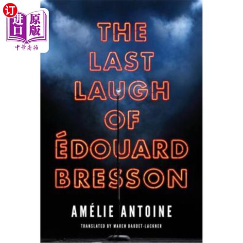 海外直订The Last Laugh of édouard Bresson 《最后的笑》
