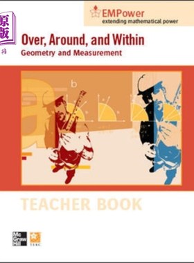 海外直订EMPower Math, Over, Around, and Within: Geometry and Measurement, Teacher Editio 授权数学，上，下，内：几何和