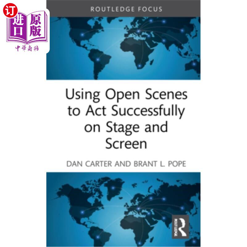 海外直订Using Open Scenes to ACT Successfully on Stage and Screen 利用开放场景在舞台和屏幕上成功表演
