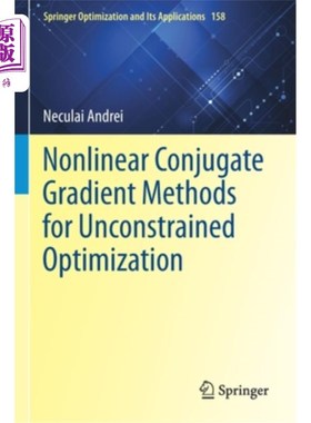 海外直订Nonlinear Conjugate Gradient Methods for Unconstrained Optimization 无约束优化的非线性共轭梯度法