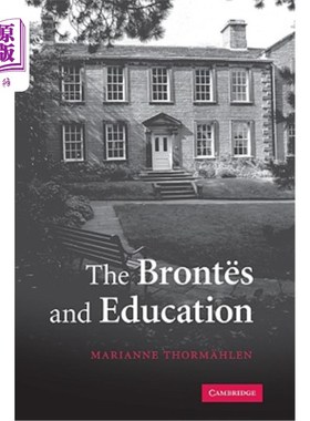 海外直订The Bront?s and Education 勃朗特？经济与教育