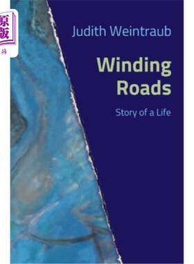 海外直订Winding Roads: Story of a Life 曲折的道路：一个生命的故事