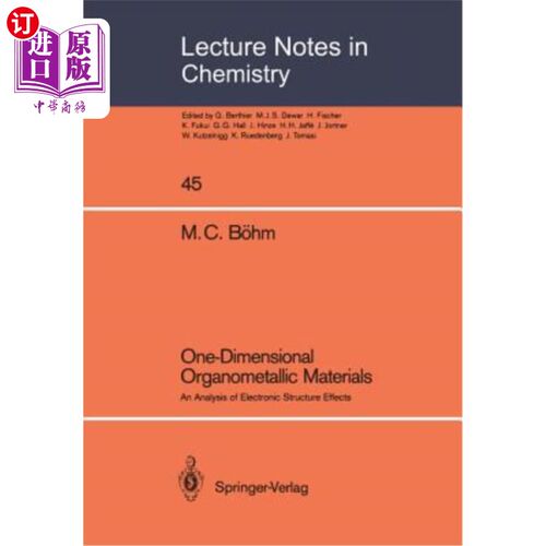 海外直订One-Dimensional Organometallic Materials: An Analysis of Electronic Structure Ef 一维有机金属材料的电子结构