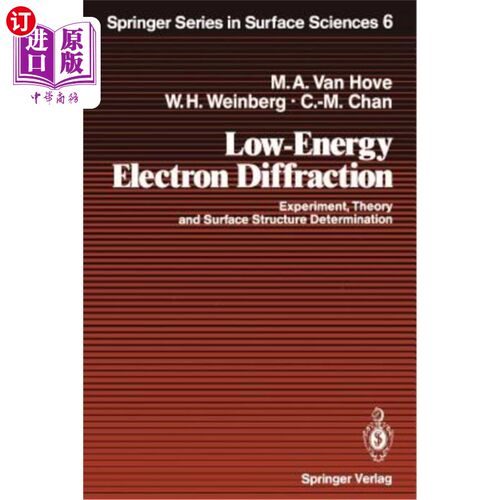 海外直订Low-Energy Electron Diffraction: Experiment, Theory and Surface Structure Determ 低能电子衍射：实验、理论和