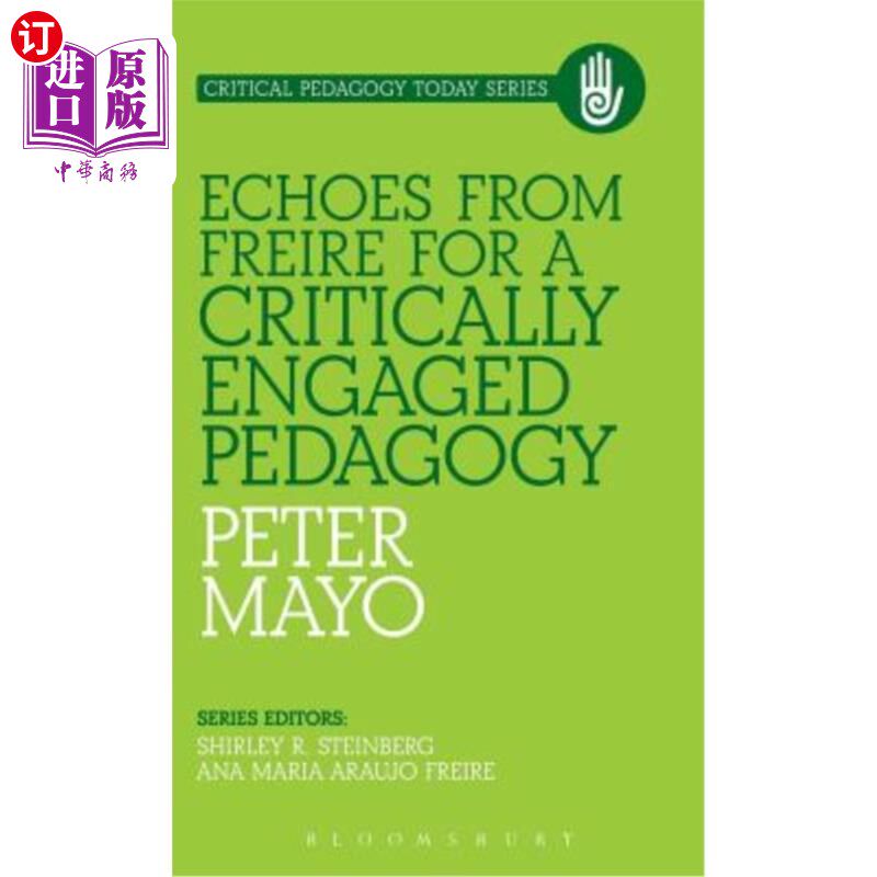 海外直订Echoes from Freire for a Critically Engaged Pedagogy 弗莱雷对批判性参与教学法的回应