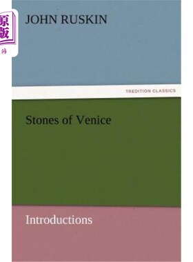 海外直订Stones of Venice [Introductions] 威尼斯的石头[介绍]