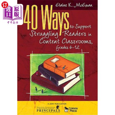 海外直订40 Ways to Support Struggling Readers in Content Classrooms, Grades 6-12 在6-12年级的内容课堂上支持困难读者