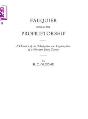 海外直订Fauquier During the Proprietorship 福基尔在独资期间