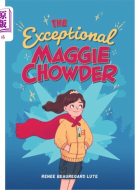 海外直订The Exceptional Maggie Chowder 非凡的麦琪杂烩