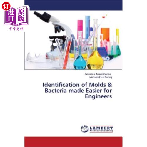 海外直订Identification of Molds & Bacteria Made Easier for Engineers 易于工程师识别的霉菌和细菌