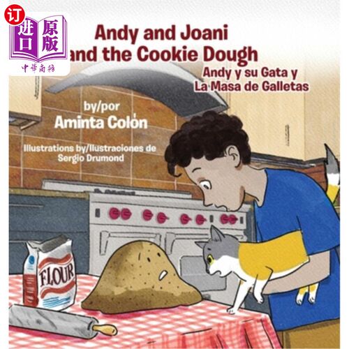 海外直订Andy and Joani and the Cookie Dough: Andy y su Gata y La Masa de Galletas 安迪和乔尼和曲奇面团：安迪和苏加