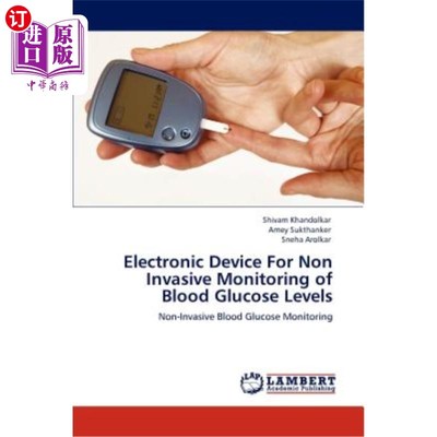 海外直订Electronic Device for Non Invasive Monitoring of Blood Glucose Levels 血糖无创监测电子设备