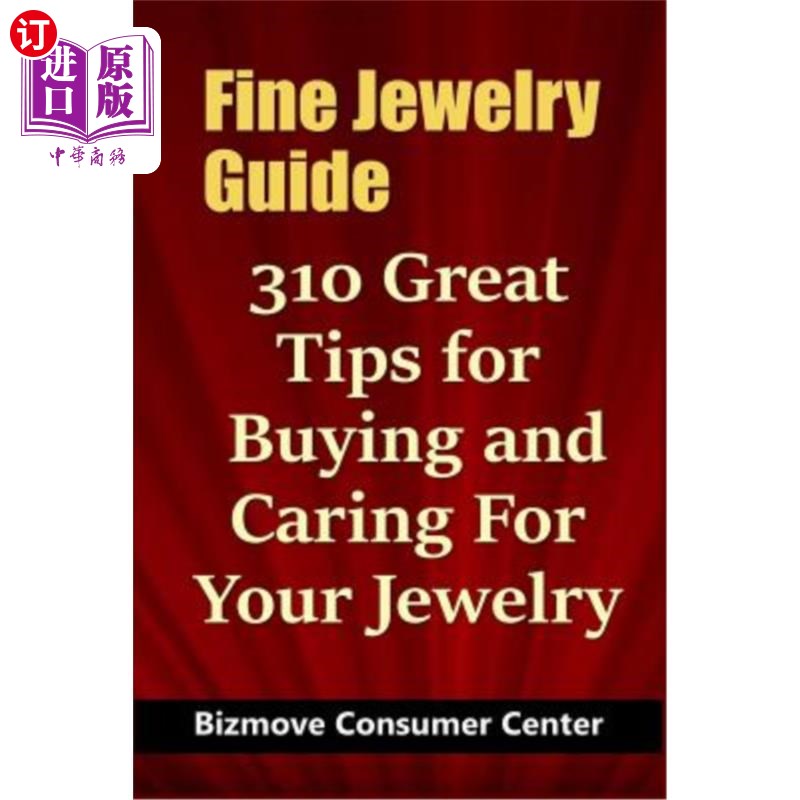 【中商海外直订】fine jewelry guide: 310 great tips for buying an