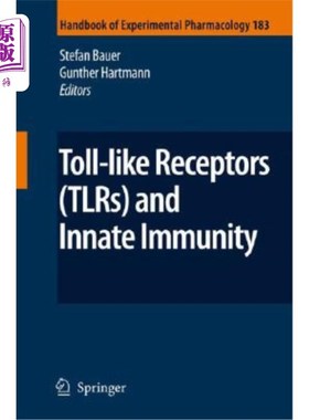 海外直订医药图书Toll-Like Receptors (Tlrs) and Innate Immunity Toll样受体（TLR）与先天免疫