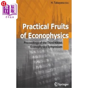 Third 实践成果：第三 经济物理学 Nikkei the Proceedings Econophysics Fruits 海外直订Practical