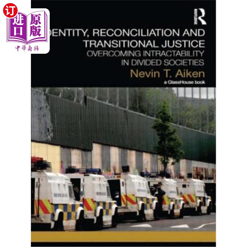海外直订Identity, Reconciliation and Transitional Justice: Overcoming Intractability in  认同、和解和过渡正义：克服