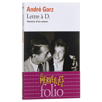 现货 【中商原版】【法国法文版】安德烈·高兹：致D 法文原版 Lettre à D.: Histoire dun amour 法文文学
