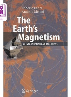 海外直订The Earth's Magnetism: An Introduction for Geologists 地球磁场：地质学家入门