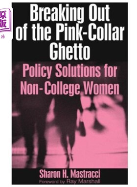 海外直订Breaking Out of the Pink-Collar Ghetto 跳出粉红领贫民区