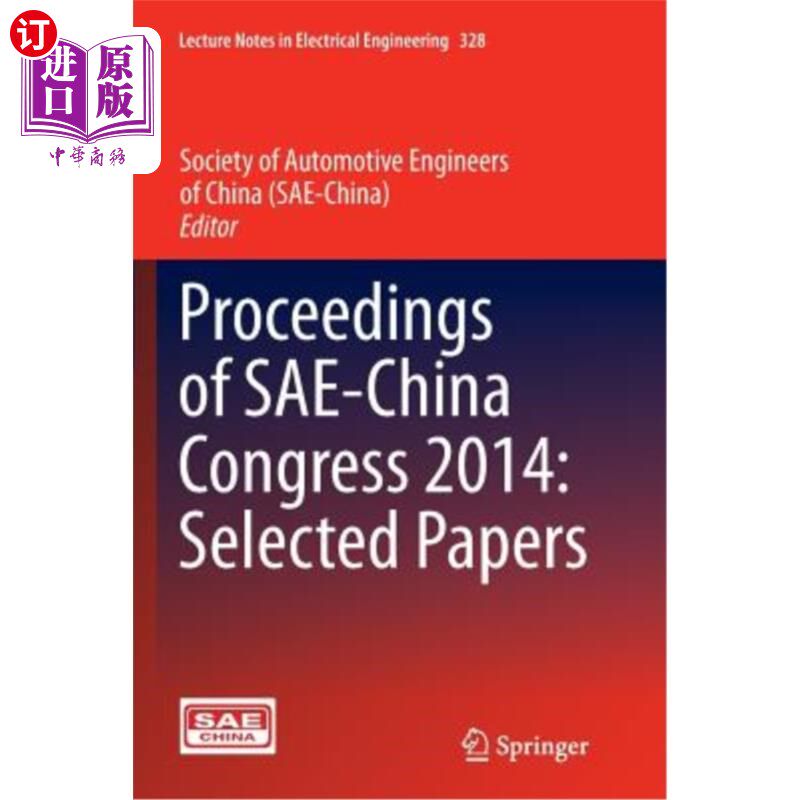 海外直订Proceedings of Sae-China Congress 2014: Selected Papers 2014年中国赛华大会论文集:论文选集
