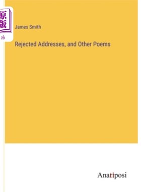 海外直订Rejected Addresses, and Other Poems 被拒绝的地址和其他诗歌