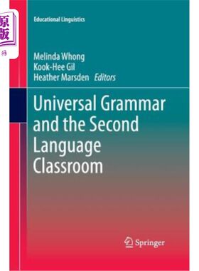 海外直订Universal Grammar and the Second Language Classroom 通用语法与第二语言课堂