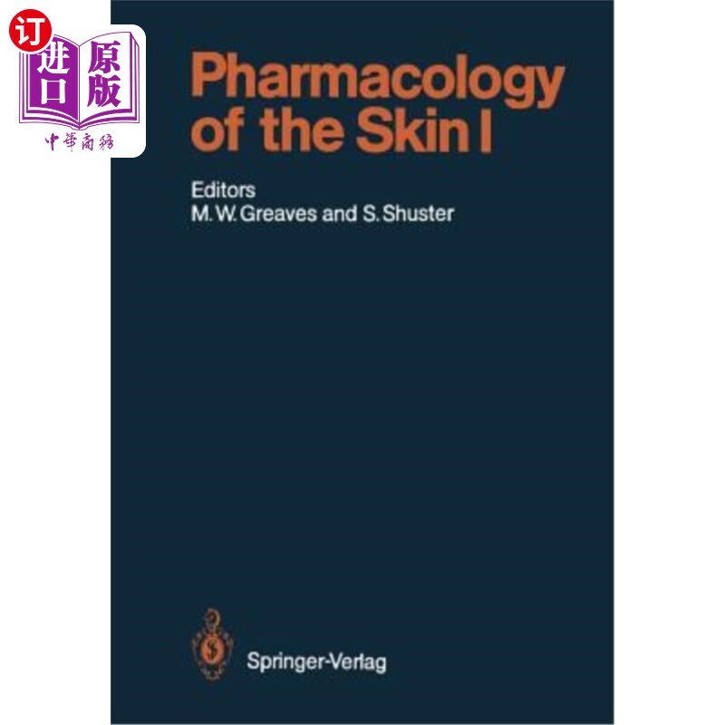 海外直订医药图书Pharmacology of the Skin I: Pharmacology of Skin Systems Autocoids in Normal and 皮肤药理学1:皮肤系
