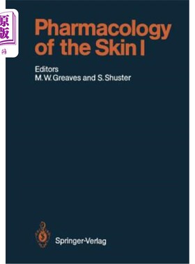 海外直订医药图书Pharmacology of the Skin I: Pharmacology of Skin Systems Autocoids in Normal and 皮肤药理学1:皮肤系