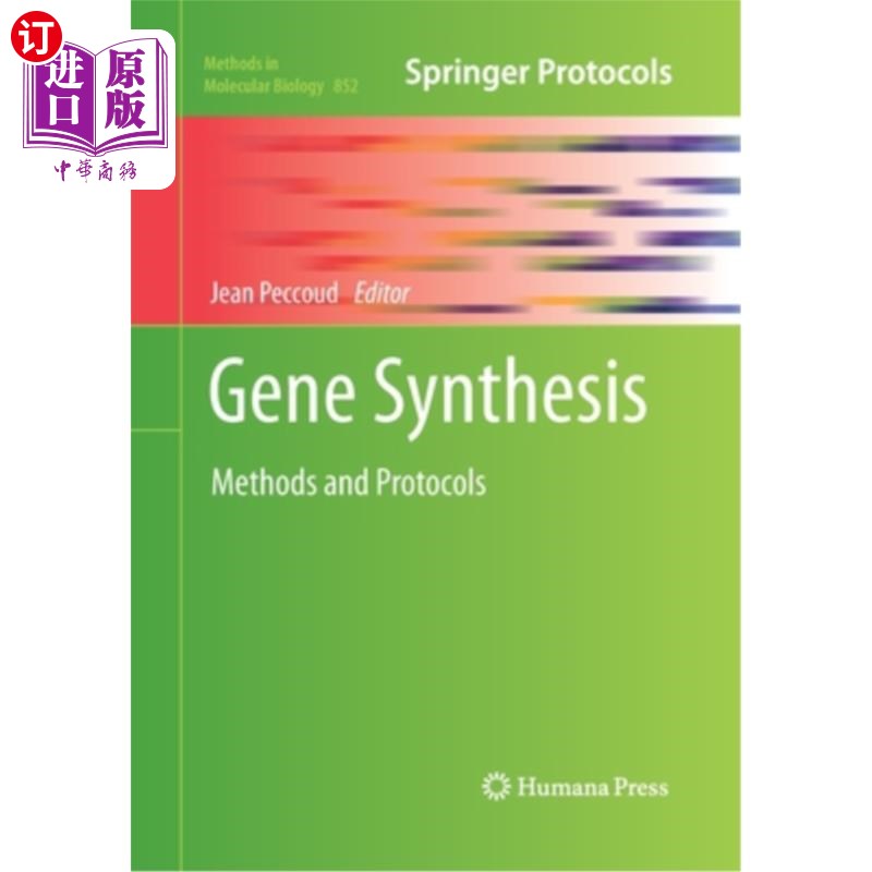 海外直订Gene Synthesis: Methods and Protocols 基因合成:方法和协议
