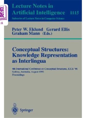海外直订Conceptual Structures: Knowledge Representations as Interlingua: 4th Internation 概念结构：作为中间语言的知