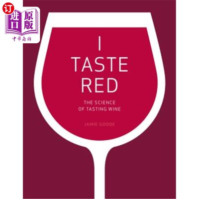 海外直订I Taste Red: The Science of Tasting Wine 我尝红酒：品尝葡萄酒的科学