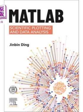 海外直订MATLAB Scientific Plotting and Data Analysis MATLAB科学绘图和数据分析