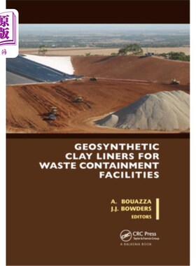 海外直订Geosynthetic Clay Liners for Waste Containment Facilities 废物控制设施用土工合成粘土衬垫