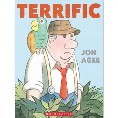 现货 Jon Agee:Terrific 好极了 英文原版 进口图书 儿童绘本 故事图画书 精品绘本 学乐童书 儿童读物 亲子共读【中商原版】