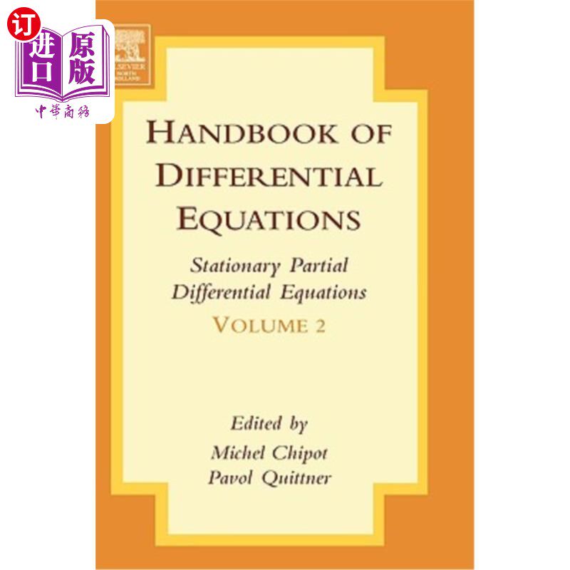 海外直订Handbook of Differential Equations: Stationary Partial Differential Equations: V 微分方程手册:平稳偏微分方