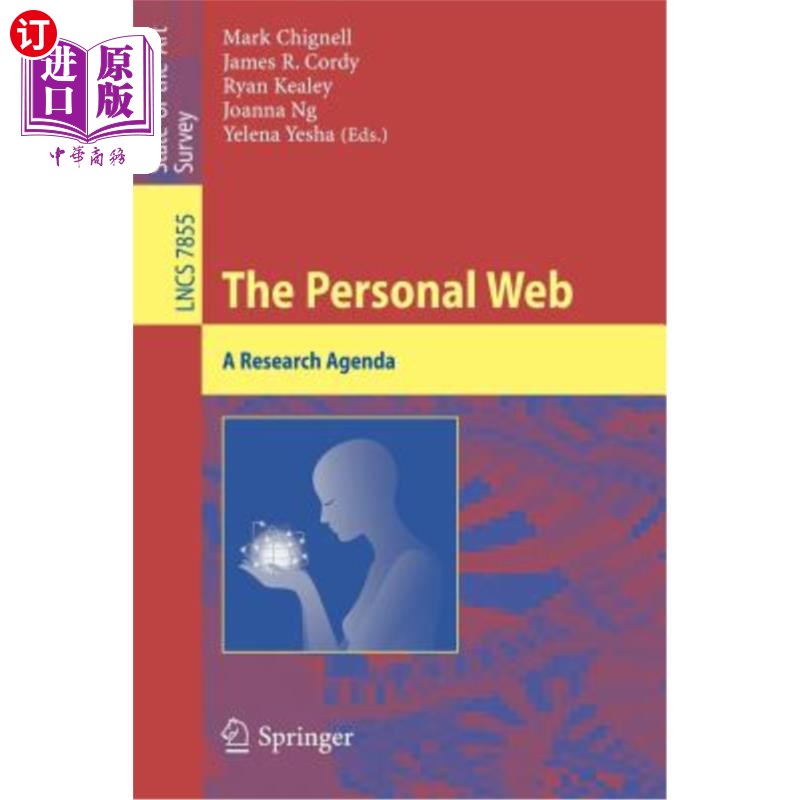 海外直订The Personal Web: A Research Agenda 个人：研究议程