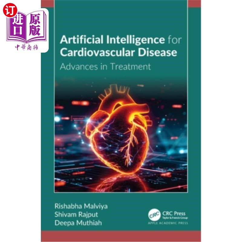 海外直订医药图书Artificial Intelligence for Cardiovascular Disease: Advances in Treatment 心血管疾病的人工智能：治