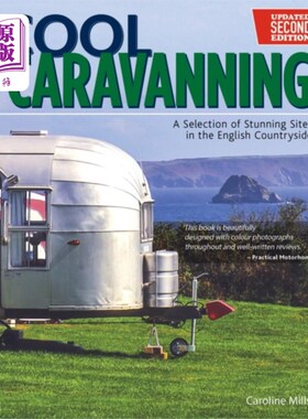 海外直订Cool Caravanning, Updated Second Edition 酷房车，更新第二版