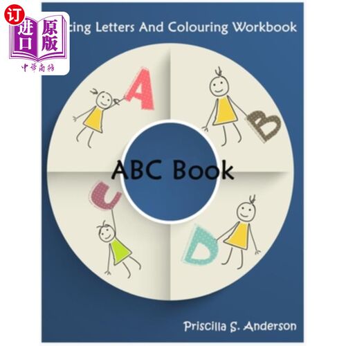 海外直订ABC Book: Colouring and Tracing Letters Workbook for Kids: TRACE LETTERS AGES 3  儿童识字课本:涂色和描字母