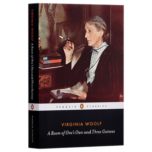 【中商原版】弗吉尼亚·伍尔芙：一间自己的房间和三个畿尼 英文原版 A Room of Ones Own/Three Guineas 文学
