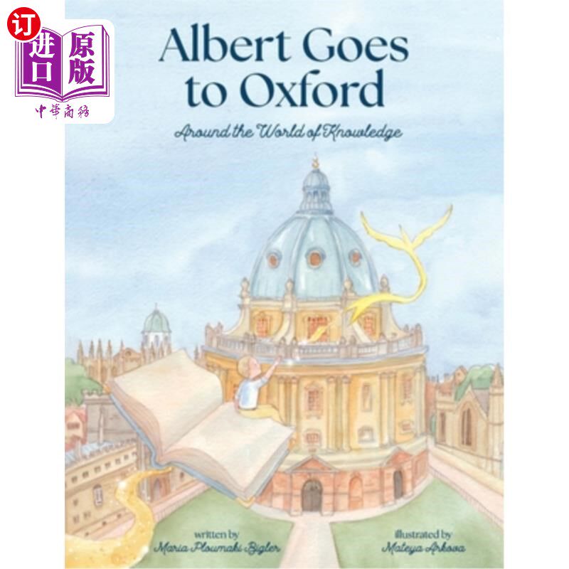 海外直订Albert Goes to Oxford: Around the World of Knowledge 阿尔伯特去牛津：走遍知识世界