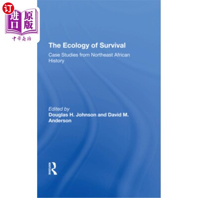 海外直订The Ecology of Survival: Case Studies from Northeast African History 生存生态学：来自非洲东北部历史的个案研