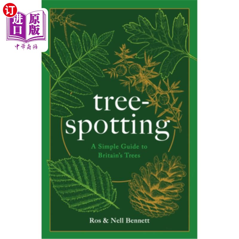 海外直订Tree-Spotting (for Everyone): A Guide to Identifying Britain's 56(ish) Native Tr 赏树(适合所有人):一本鉴别