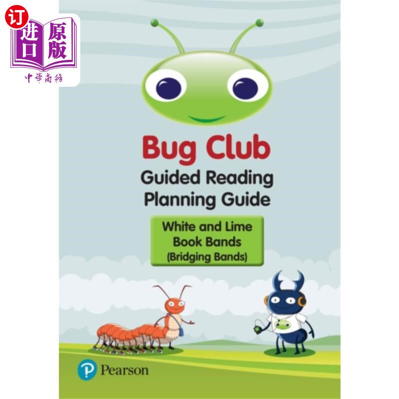 海外直订Bug Club Guided Reading Planning Guide - Bridging Bands (2017) 虫子俱乐部指导阅读计划指南-桥梁乐队（2017）